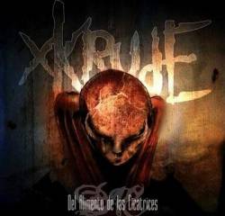 Xkrude : Del Alimento de las Cicatrices